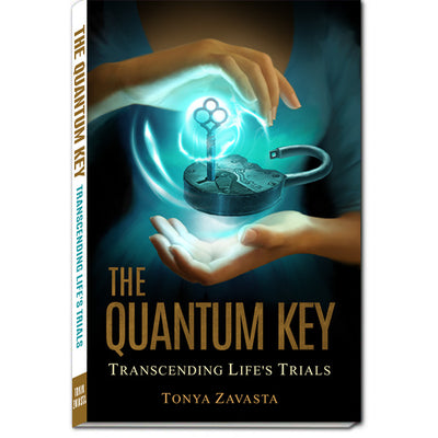 Ebook-The Quantum Key: Transcending Life's Trials